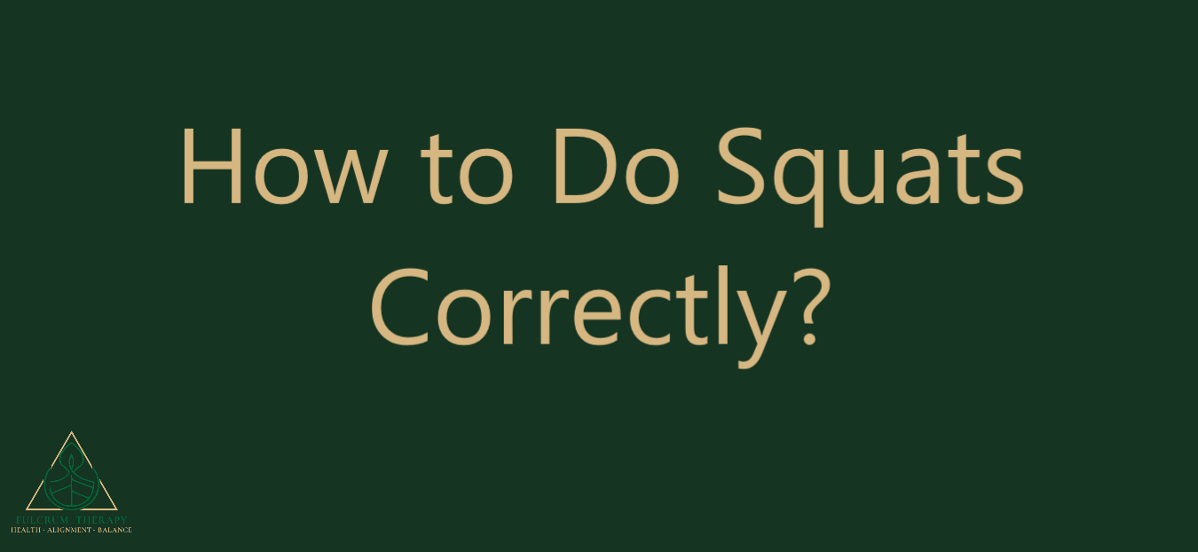 How to Do Squats Correctly?